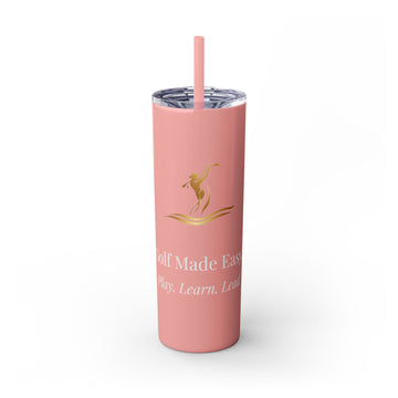 Skinny Golf Tumbler with Straw 20oz — 'Golf Made Easy'