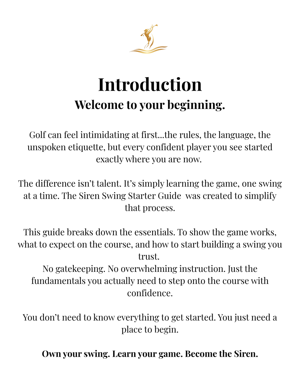 The Siren Swing Starter Guide