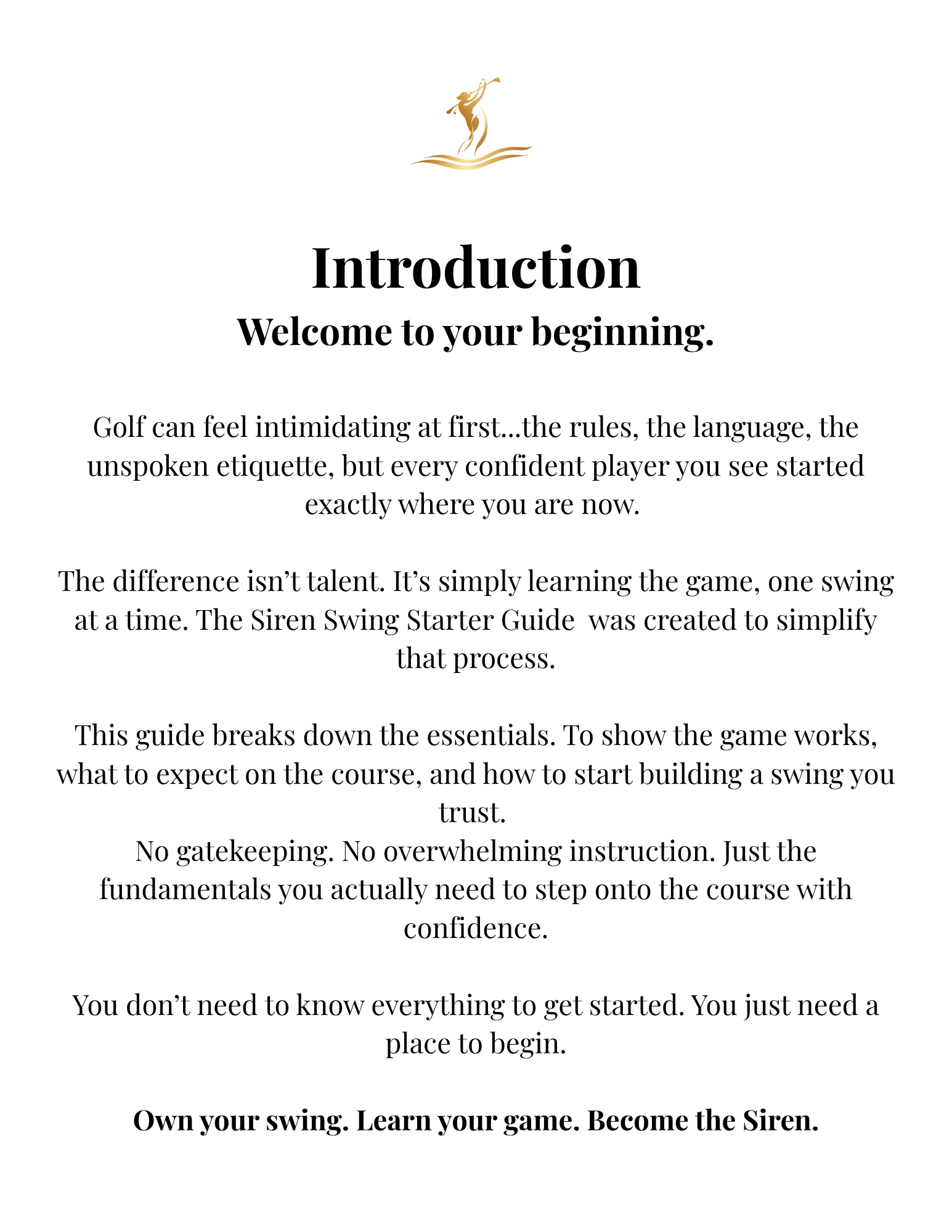 The Siren Swing Starter Guide